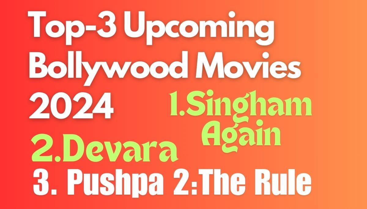 Upcoming Bollywood Movies 2024